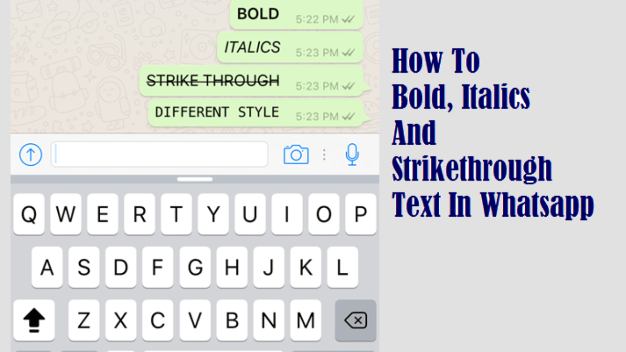 How to Use WhatsApp Bold, Italic & Strikethrough