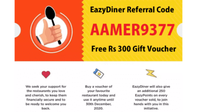EazyDiner Referral Code AAMER9377 Earn Free ₹2500 Voucher
