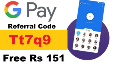 Google Pay Referral Code Get Free Cash Refer and Earn Scratch Card Cashback Offer