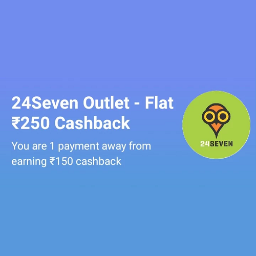 24Seven Outlet Paytm Cashback Offer February 2020 Flat ₹150 Cashback