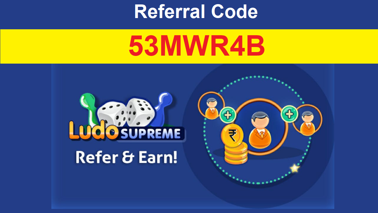 Download APK Ludo Supreme Referral Code: Get Free Signup Bonus ₹10