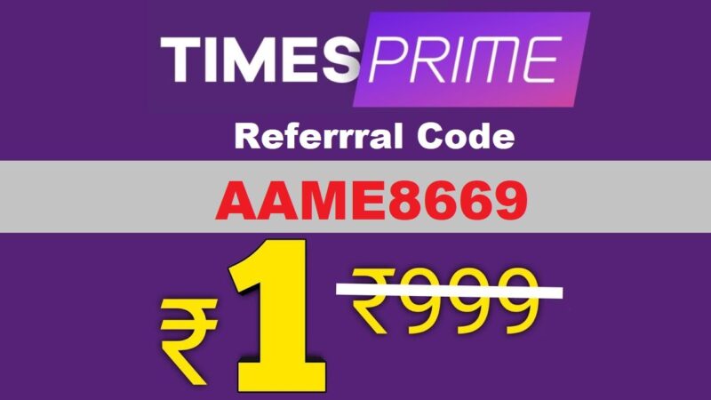 TimesPrime Referral Code AAME8669 Free Membership