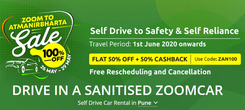 Zoomcar Zoom to Atmanirbharta Sale 100% OFF 26 May – 29 May 2020