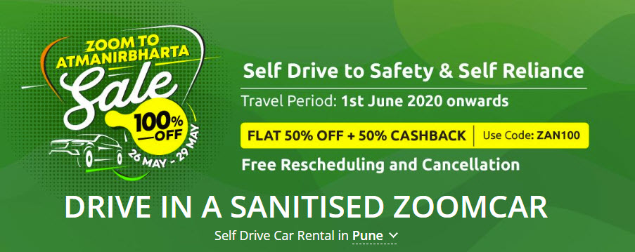 Zoomcar Zoom to Atmanirbharta Sale 100% OFF 26 May - 29 May 2020