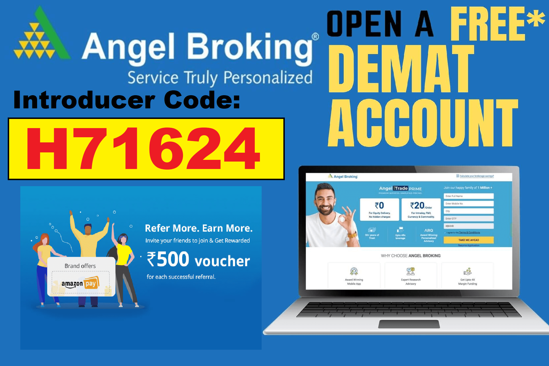 Angel One Introducer Code Refer & Earn Free ₹500 Voucher Angel Broking Introducer Code - Refer & Earn Free ₹500 Amazon Voucher