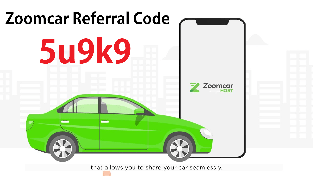 Zoomcar Referral Code : 5u9k9 to Get Flat 20% OFF First Booking