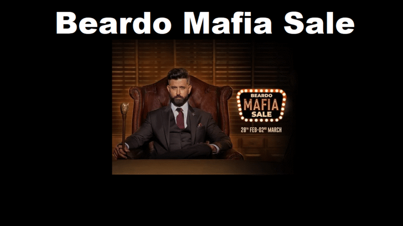 Beardo Mafia Sale 2023: Get Huge Disscount & Get Hourly Gangsta Deal