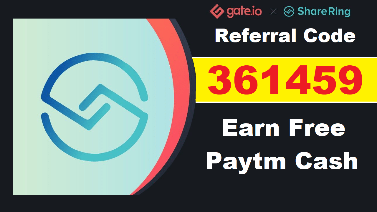 Download APK Gate.io Referral Code Earn Free ₹600 Every Week Paytm