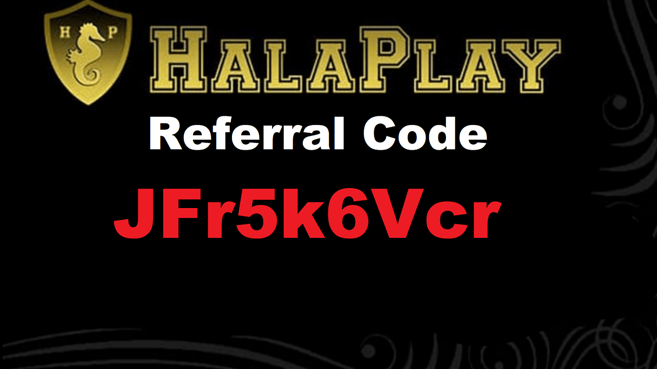 HalaPlay Referral Code JFr5k6Vcr Get Free Credit Rs 75