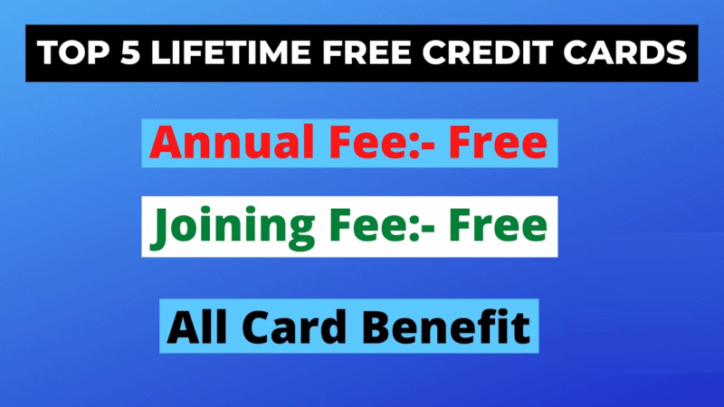Top 5 Lifetime Free Credit Card in India 2026 with Exclusive Benefits
