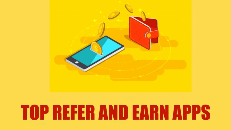 Top Best Refer and Earn Apps 2023 Earn Unlimited Money Trick
