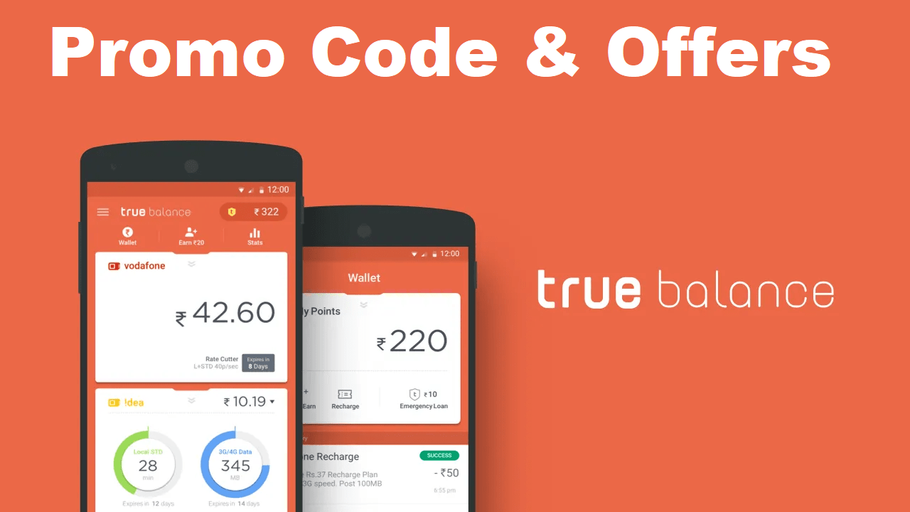 True Balance Promo Code, Coupons, Referral, Offers for 2021