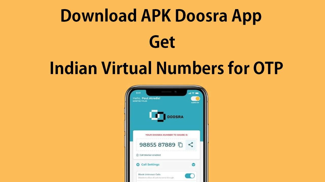 Download APK Doosra Get Indian Virtual Numbers for OTP