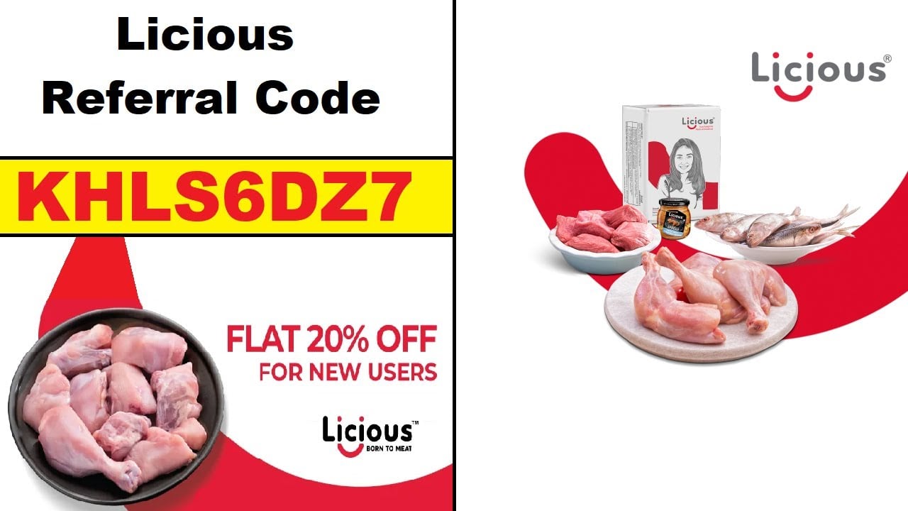 Licious Referral Code Get Flat Rs 200 OFF + Earn Free Licious Cash Plus