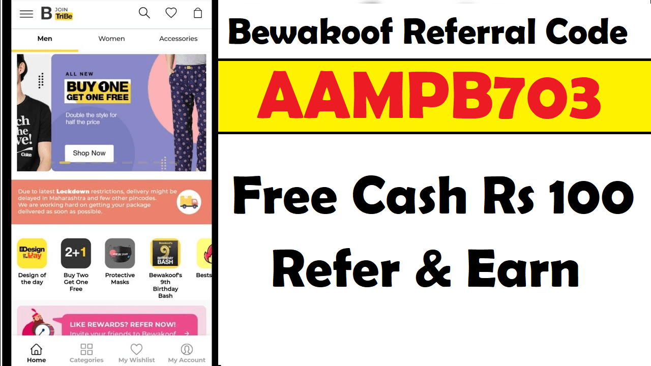Download APK Bewakoof Referral Code Free Cash ₹100 + Refer & Earn