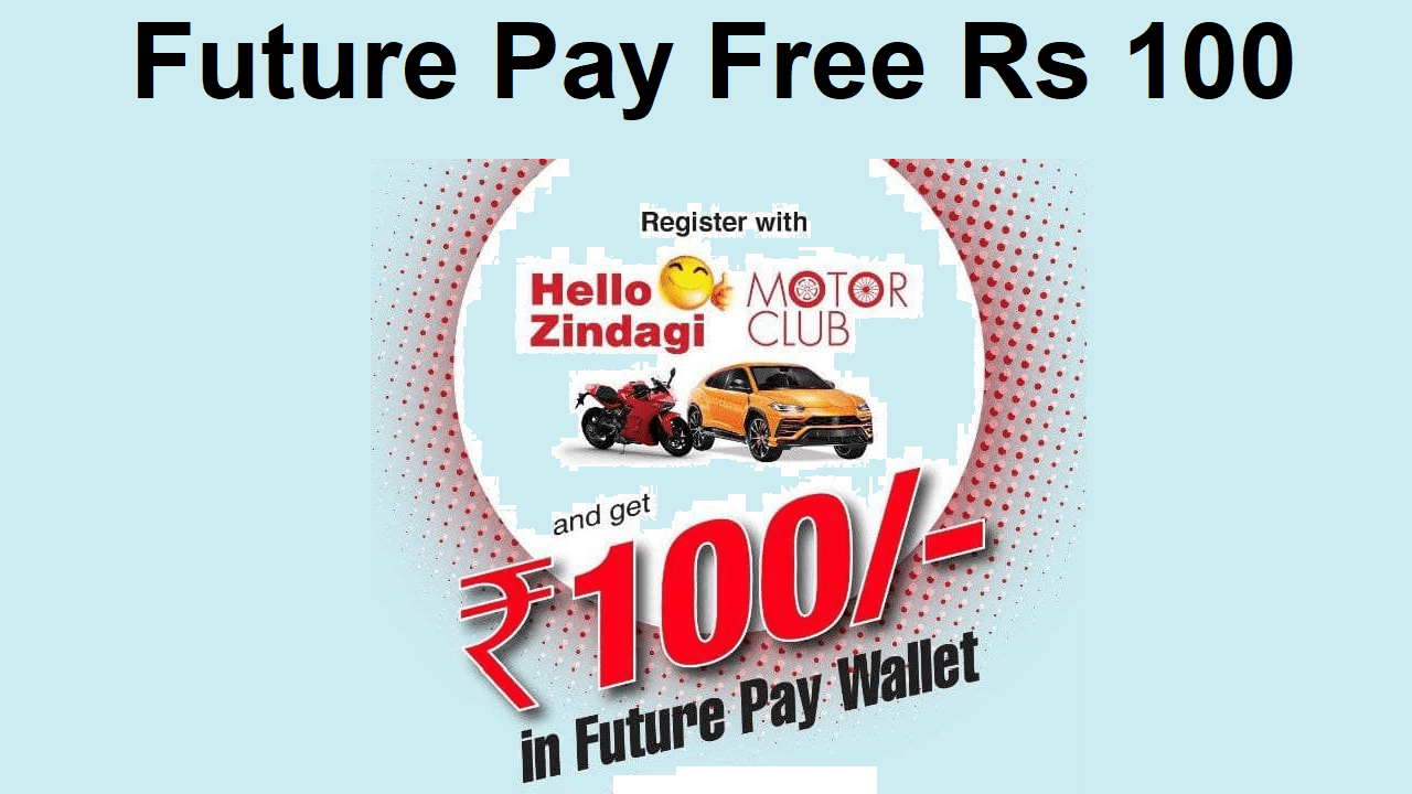 BigBazaar Motor Club Offer Future Pay Vehicle Number Add Free ₹100
