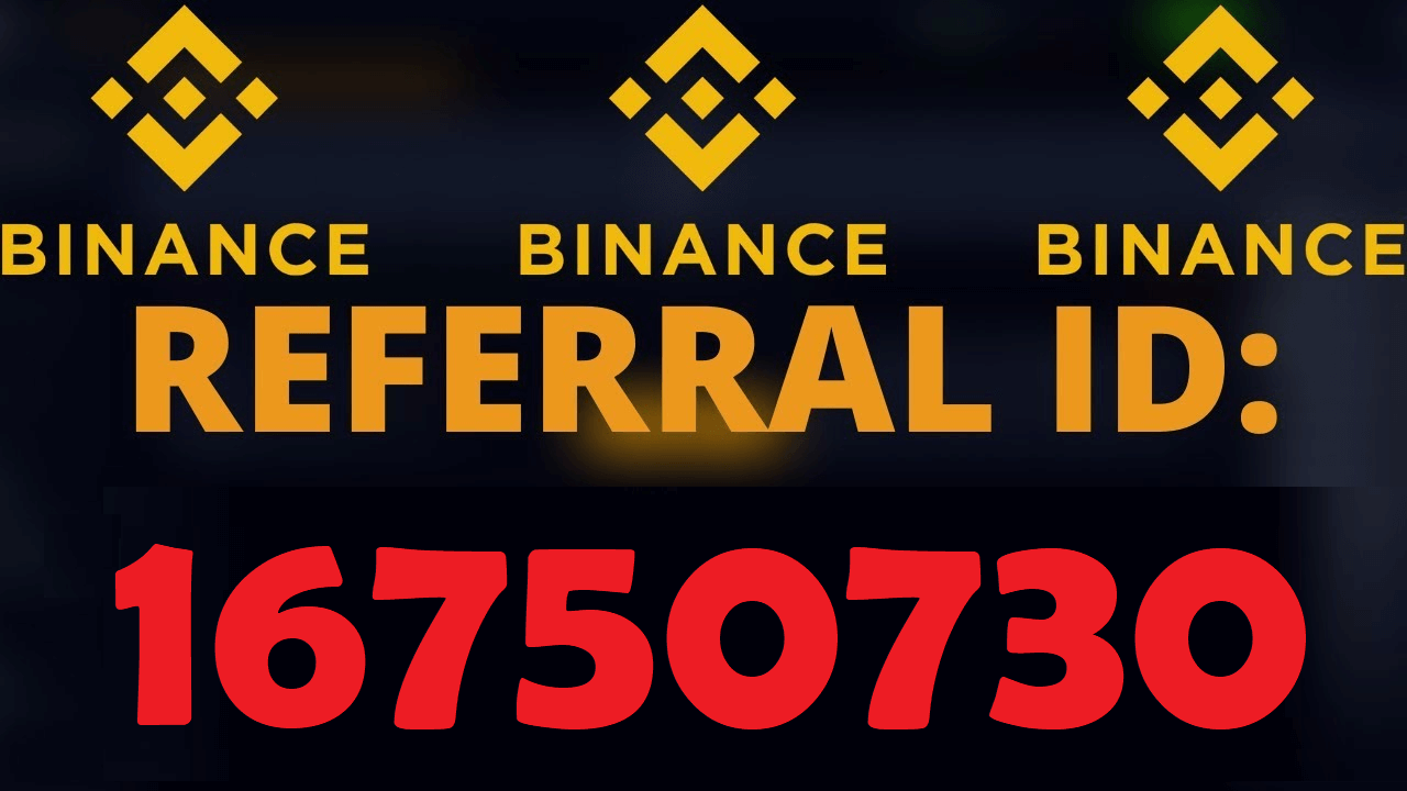 Binance Referral id: 16750730 to Get Free BitCoin Earn 50% Commission