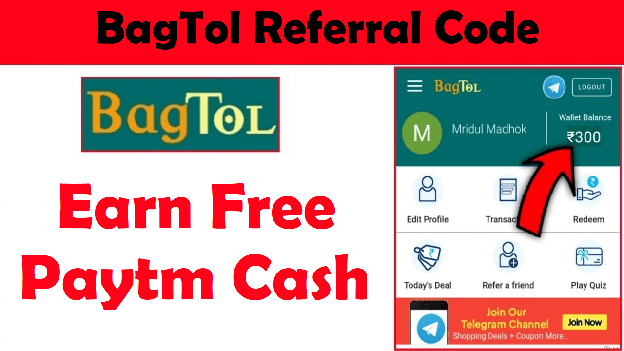 Download APK Bagtol Referral Code Earn Free Paytm Cash ₹10