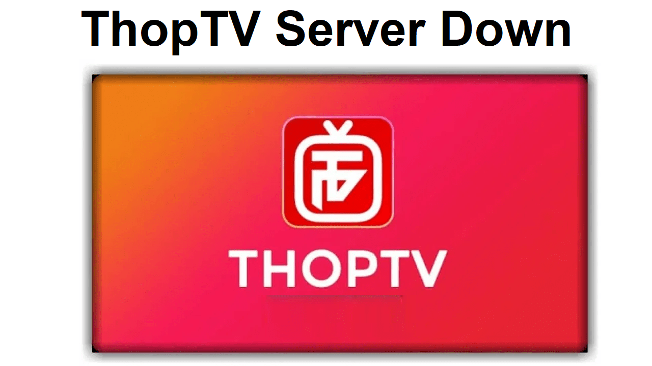ThopTV Server Error We Cannot Start the app right now