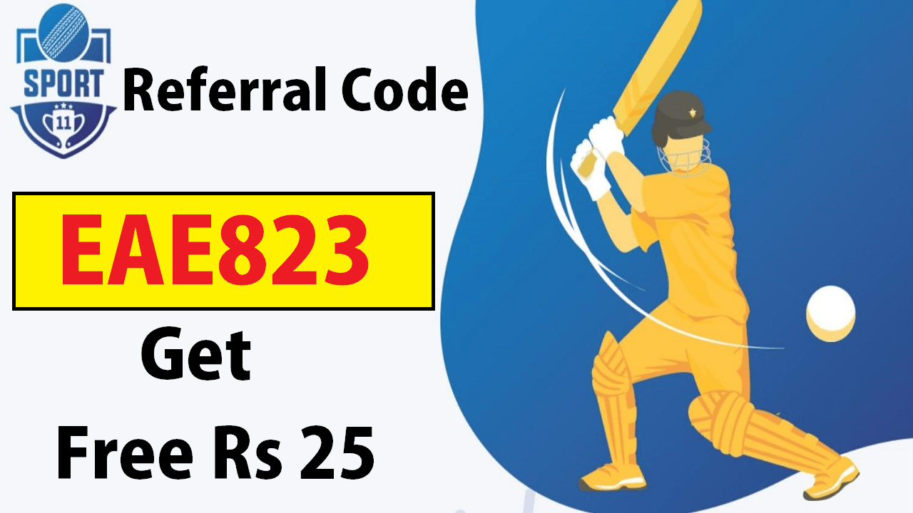 Download APK Sport11 Referral Code Get Free ₹25 Cash Bonus