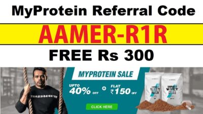 MyProtein Referral Code Get Free Rs 300 Cash + Refer & Earn Free