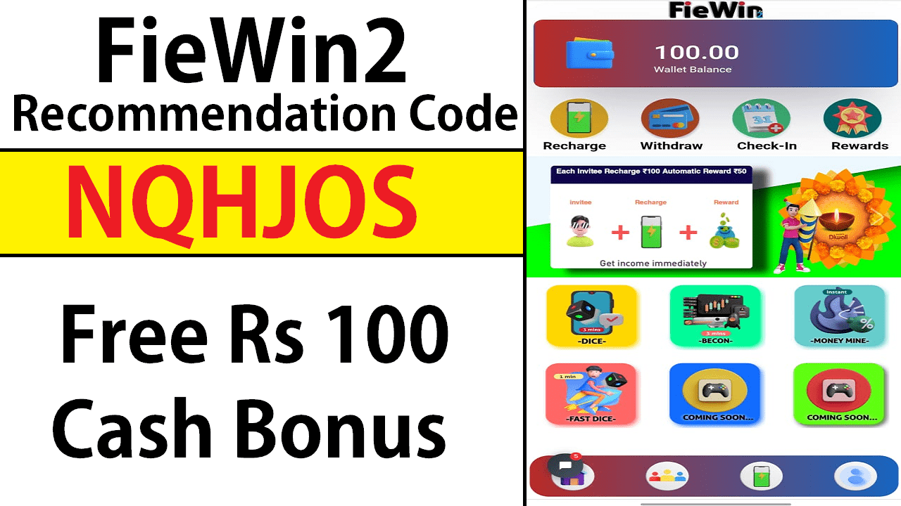 Download APK FieWin2 Recommendation Code Get Free Rs 100 Cash