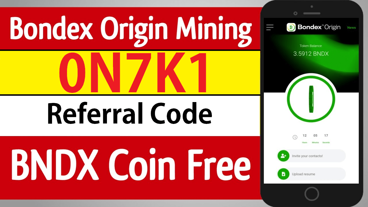 Bondex Origin Invite Code [0N7K1] Get Free BNDX Token Mining