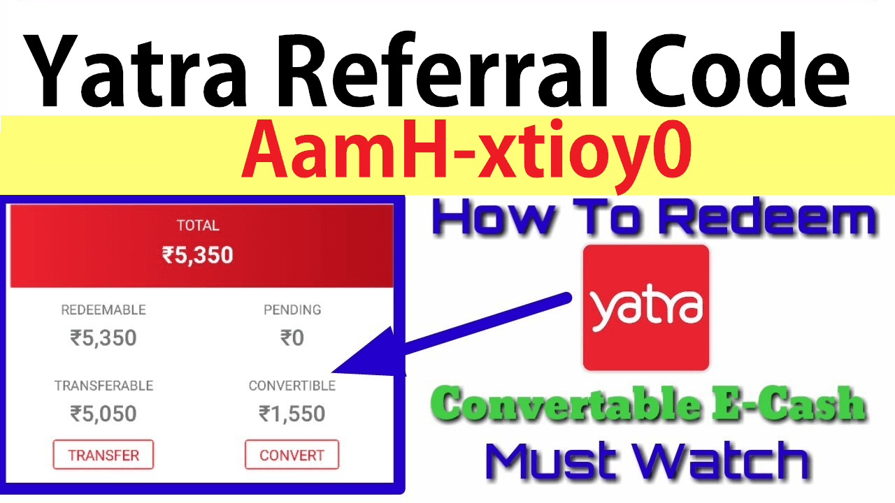 Yatra Referral Code 