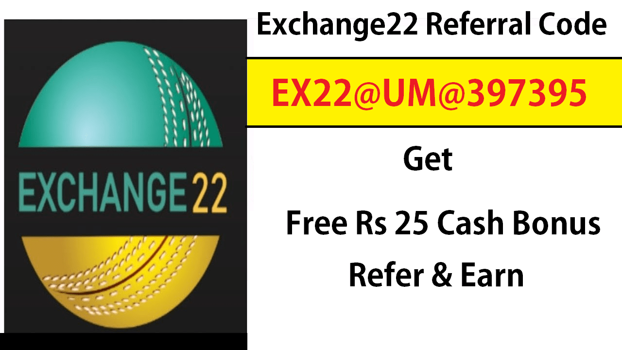 Download APK Exchange22 Referral Code Earn Free ₹25 Cash