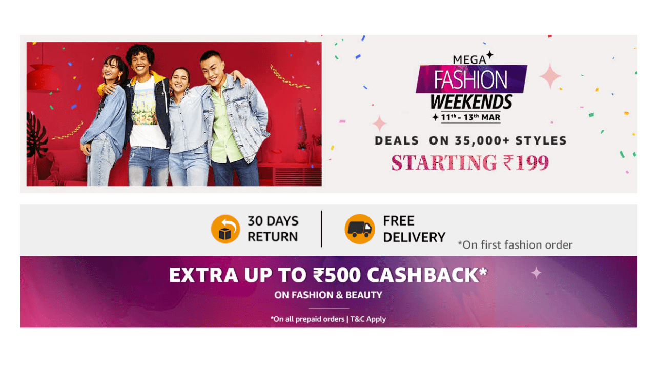 Amazon Mega Fashion Weekends Sale Get Rs 500 Cashback