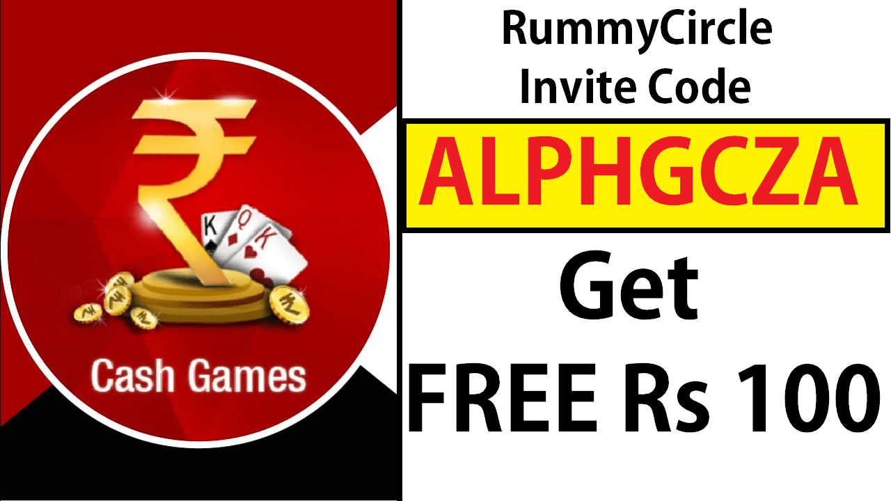 RummyCircle Invite Code ALPHGCZA Get Free ₹100