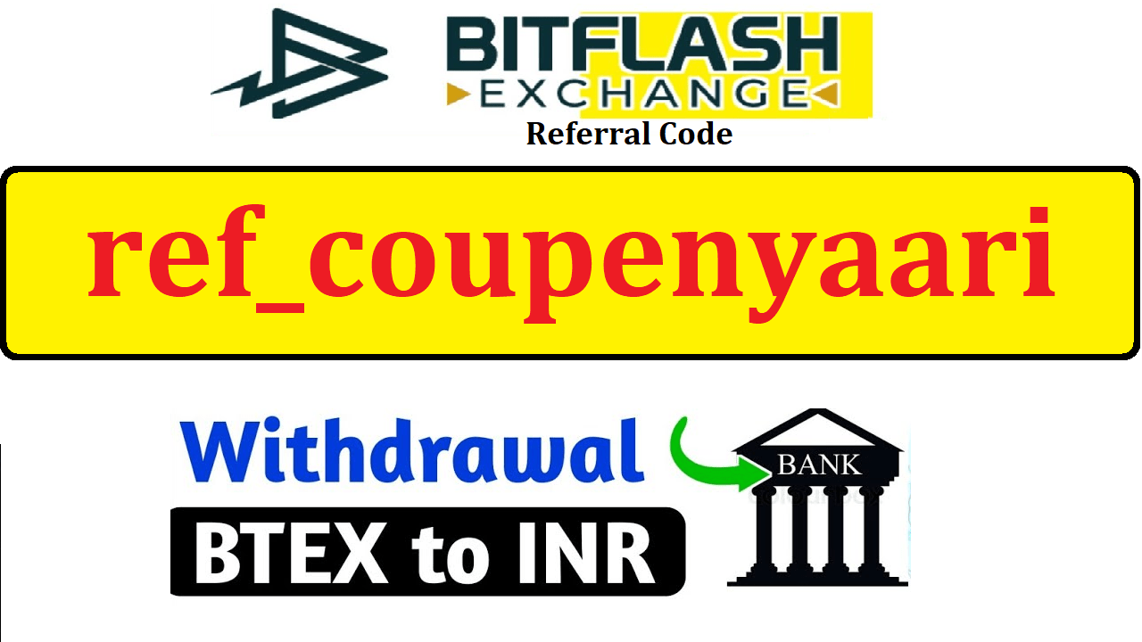 Download APK BitFlash Referral Code Earn Free ₹200 BTEX