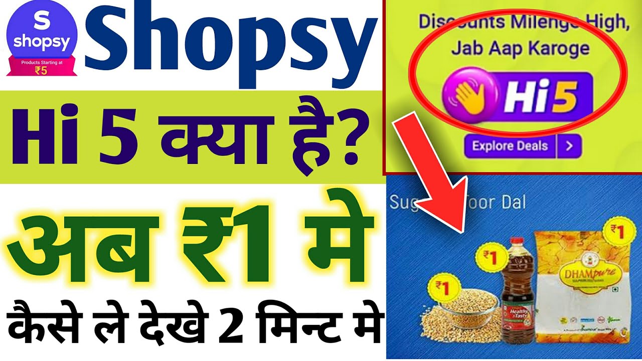 Shopsy Hi5 Cut the Price of Products to Get Discount