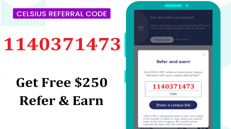 Celsius Referral Code 1140371473 Get Best Free Bonus