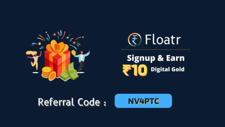 Floatr Referral Code Earn Free ₹10 Gold