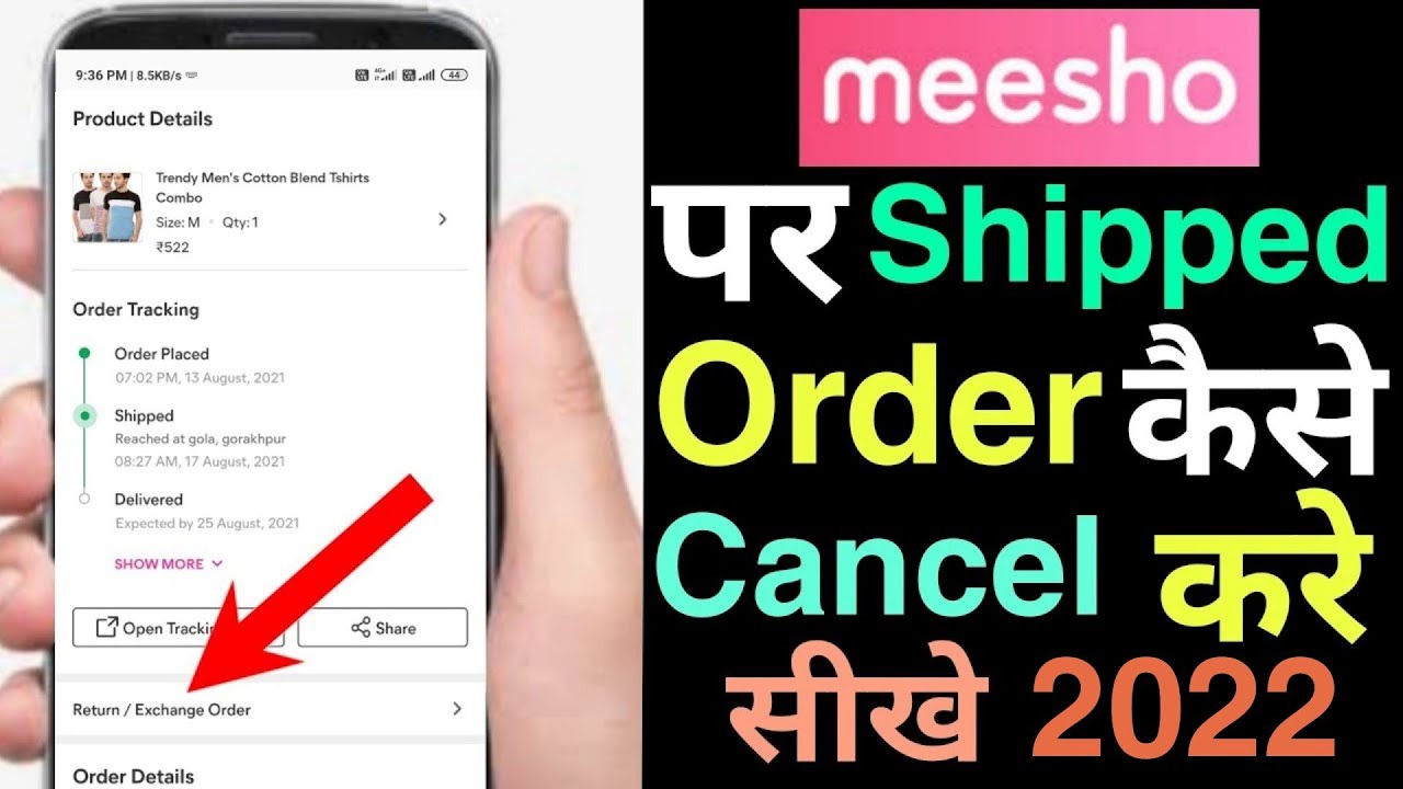 How to Cancel Order on Meesho? After Shipped Cancel