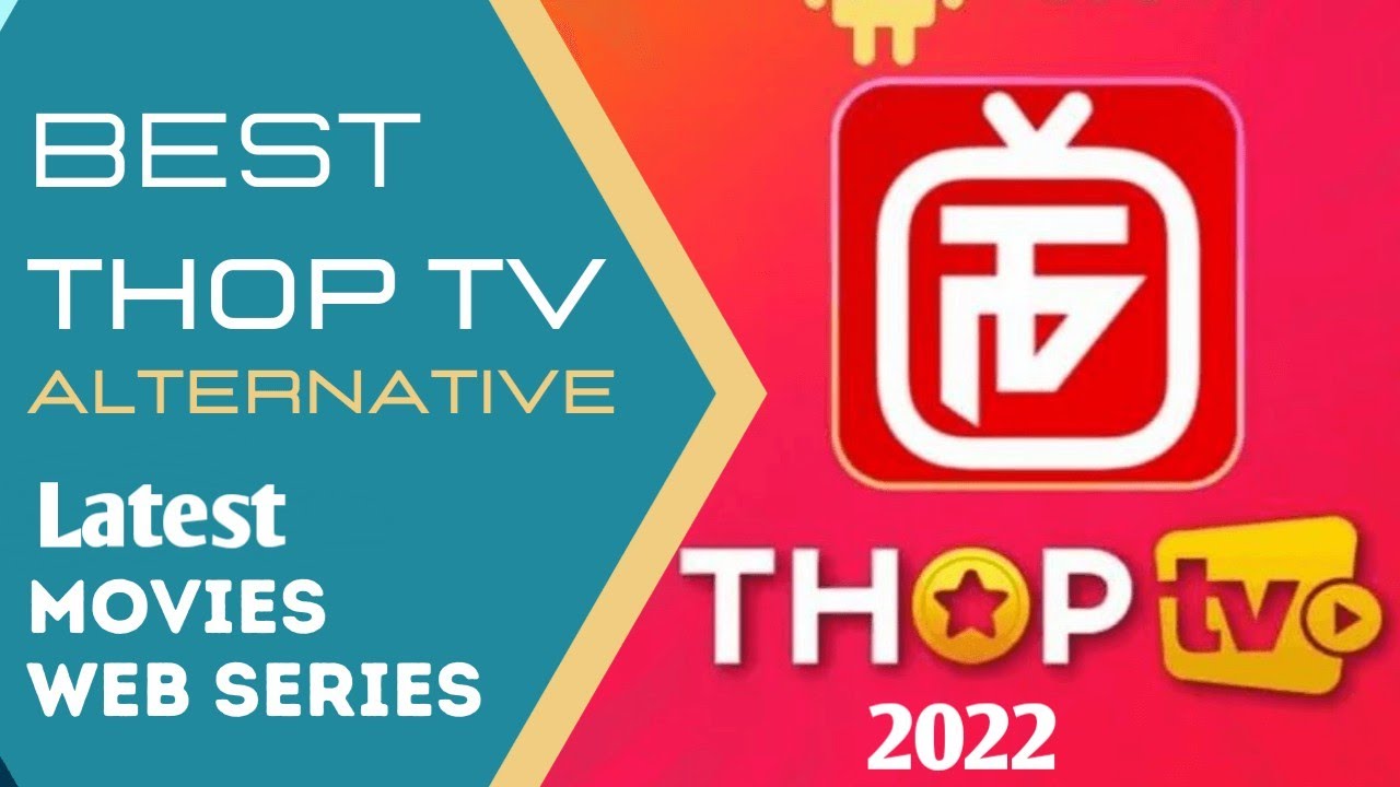 Best ThopTV Alternative for Free Streaming 2022