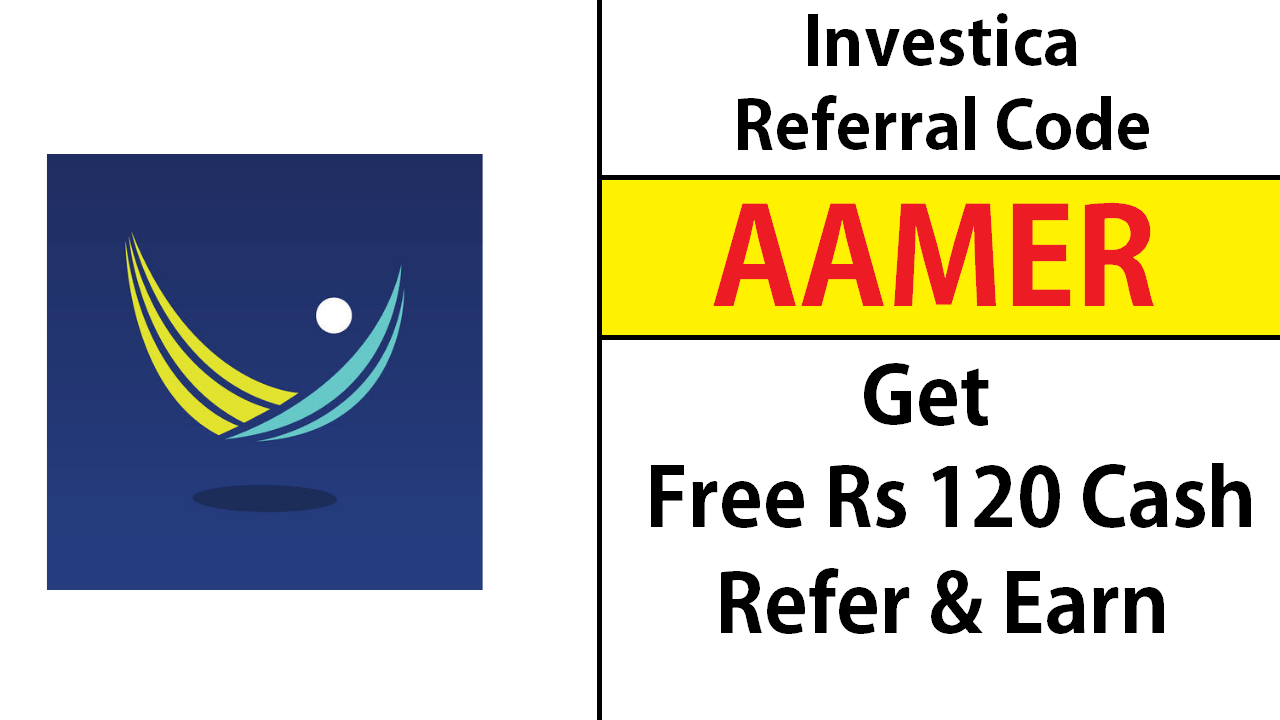 Download APK Investica Referral Code Earn Free Rs 120 Cash