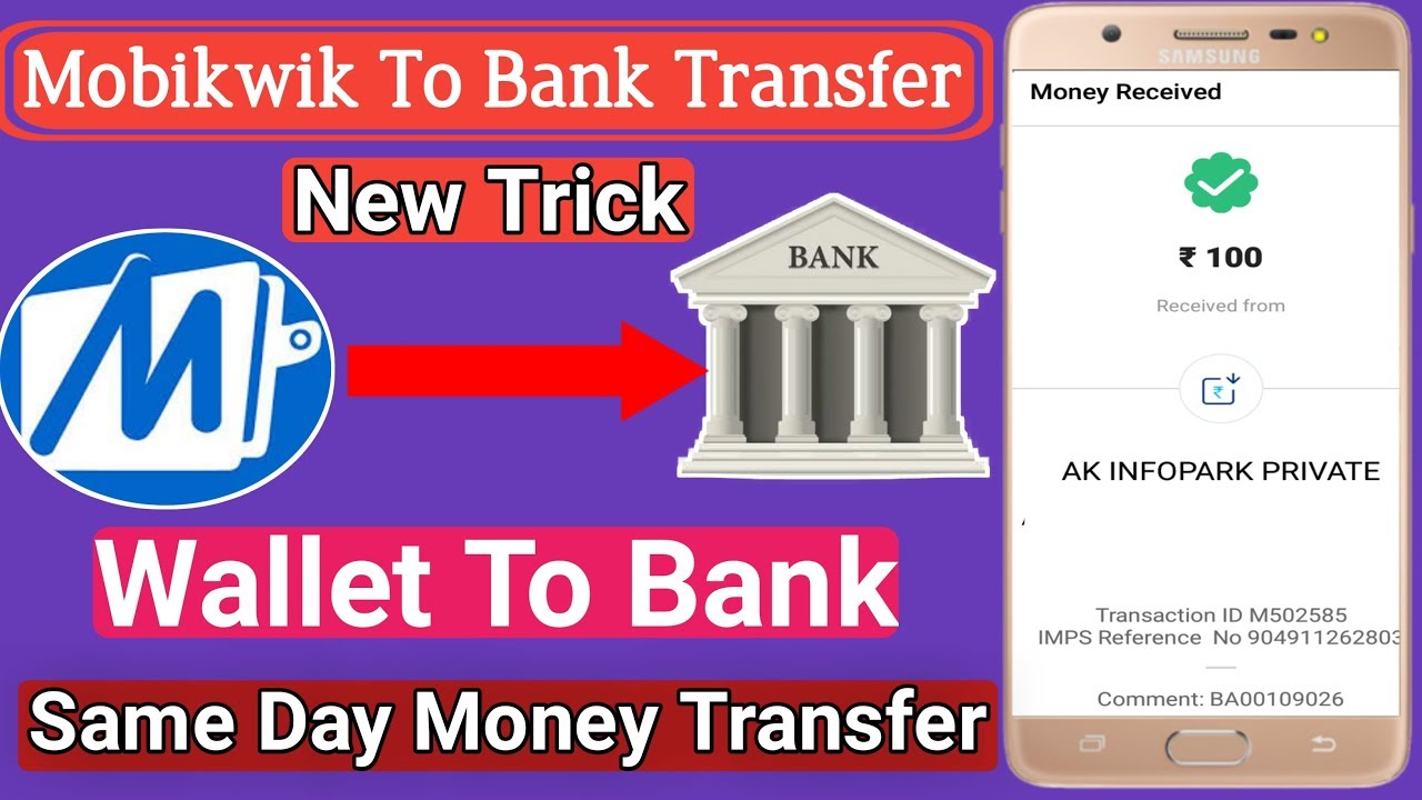 How to Transfers Mobikwik Wallet to Bank 0% Free for Bank transfers