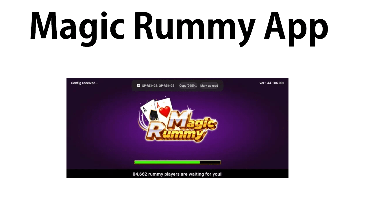 Download APK Magic Rummy App Referral Code Get ₹510 Bonus