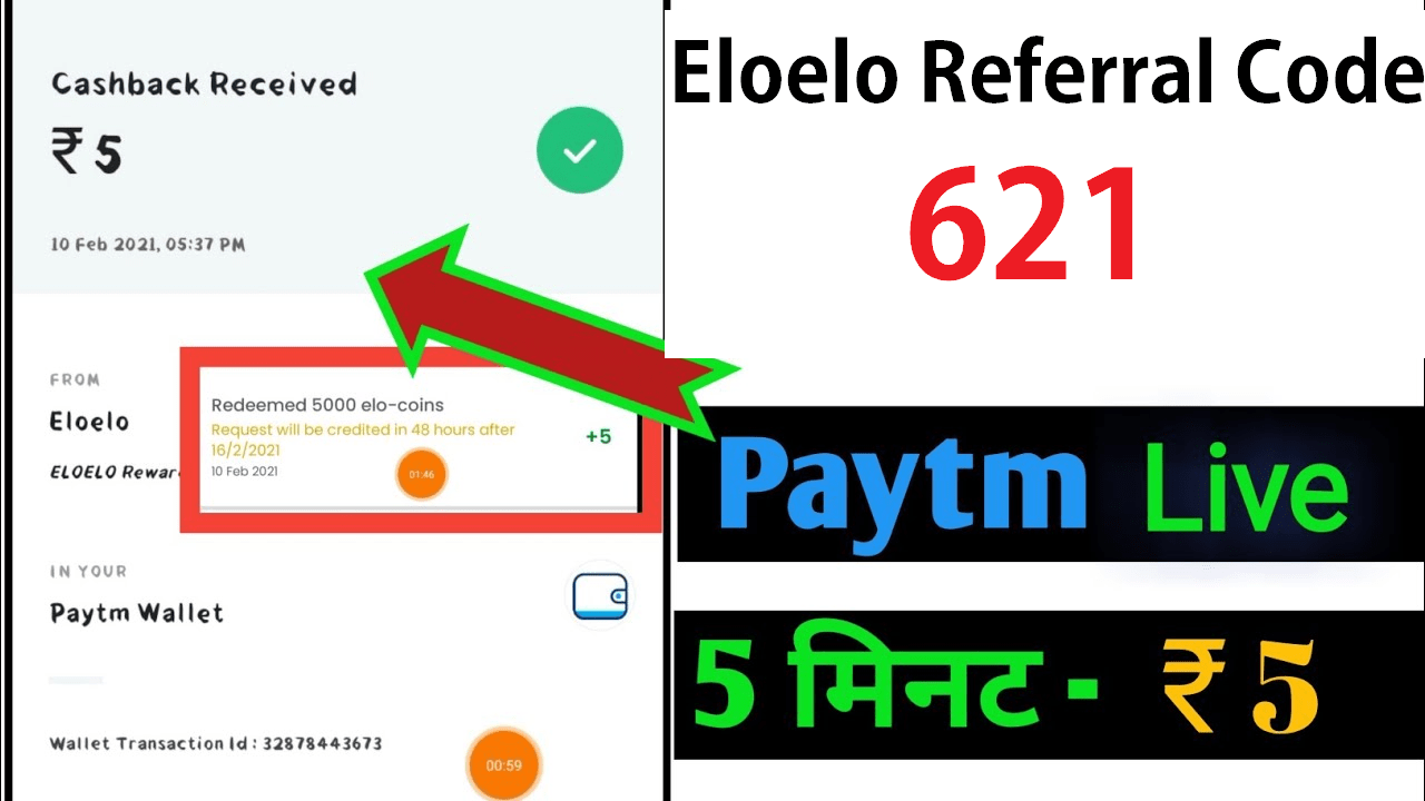 Eloelo Referral Code 621 Free Paytm Cash ₹7 Refer Earn