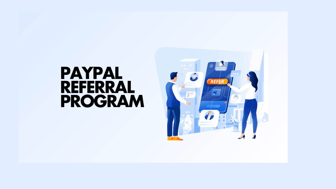 Download PayPal Referral Earn up to $100 by inviting other users to PayPal