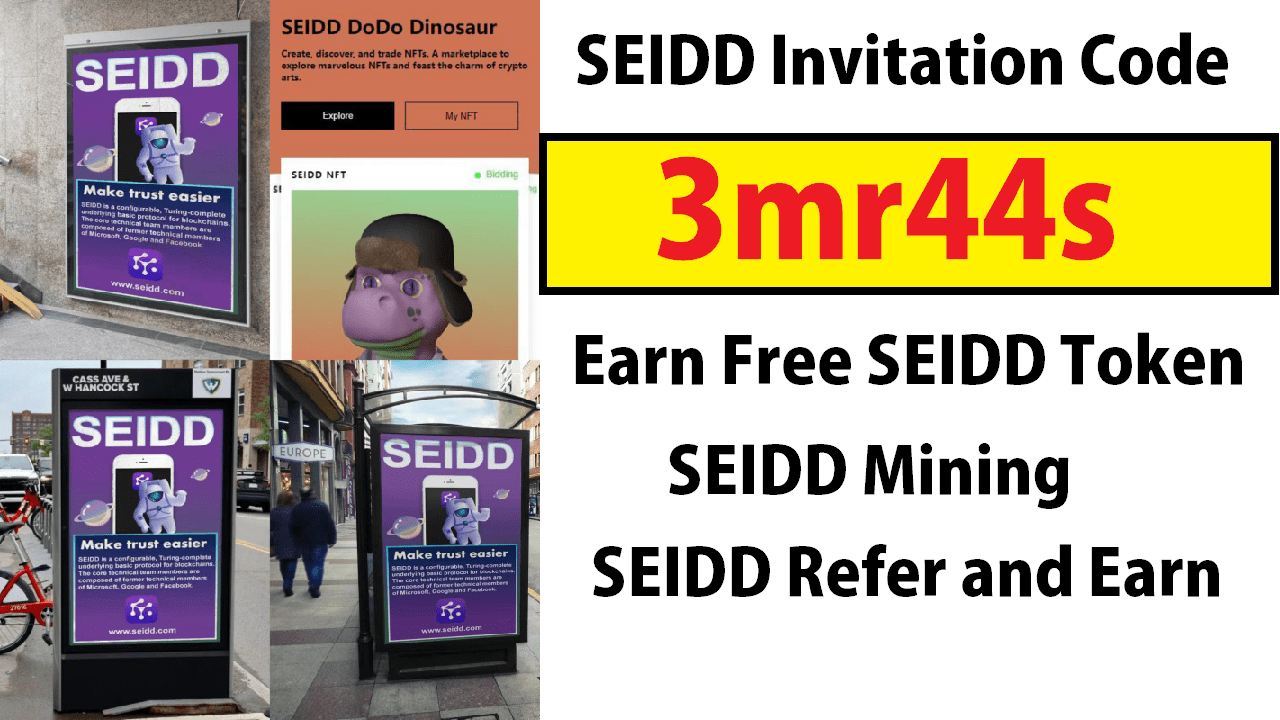 Download APK SEIDD Invitation Code 3mr44s Free Token