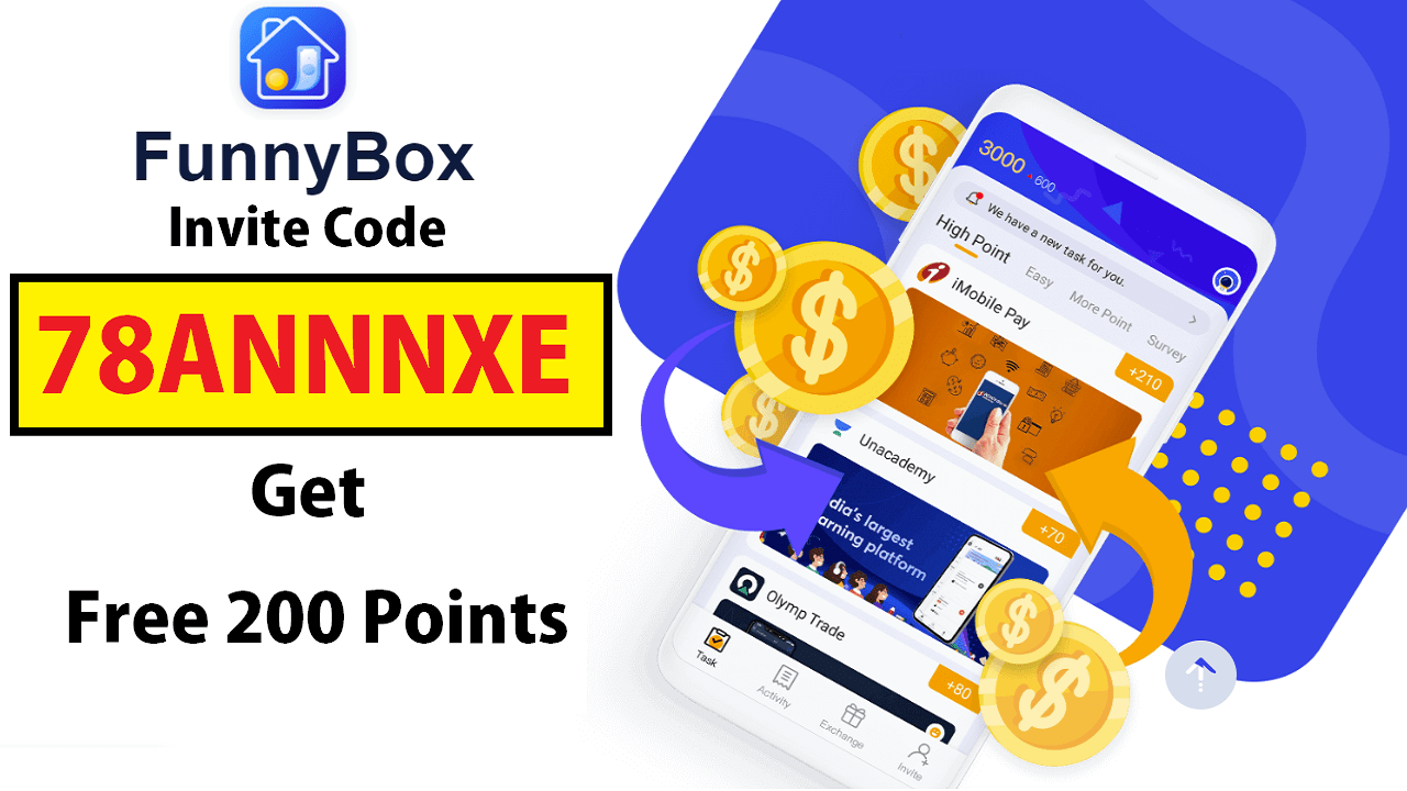 Funny Box Invite Code 78ANNNXE Get Free 200 Coins