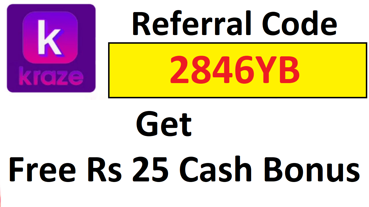Download APK Kraze Referral Code 2846YB Get Free Rs 25