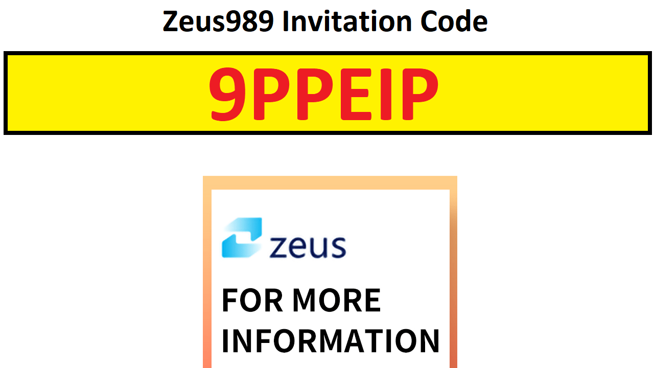 Download APK Zeus989 Invitation Code 9PPEIP Get ₹100