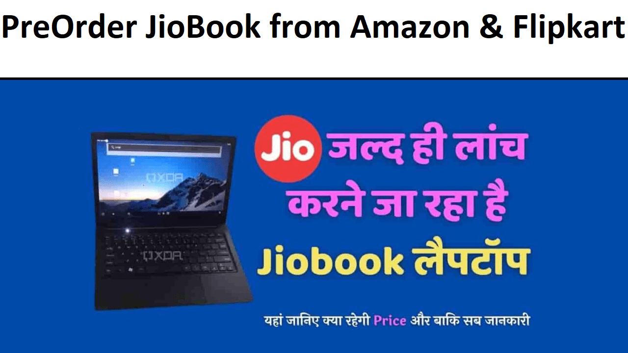 How to PreOrder JioBook Laptop from Amazon Flipkart
