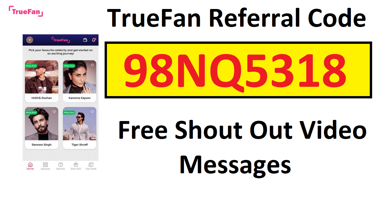 TrueFan Referral Code Get Free Shout Out Video
