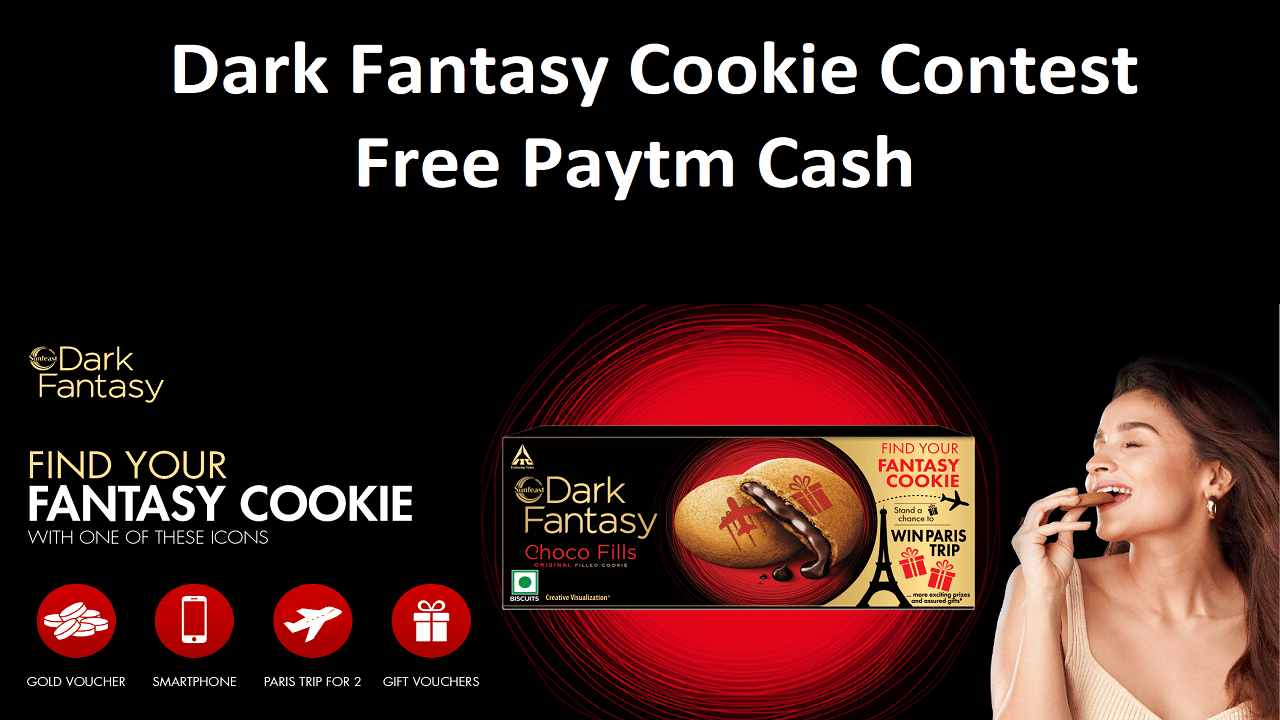 Dark Fantasy Cookie Contest Get Free Paytm Cash & More