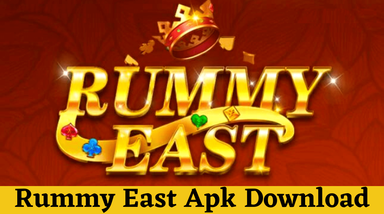 Download APK Rummy East Referral Code Get Free ₹41